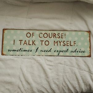 Expert Advice Metal Sign